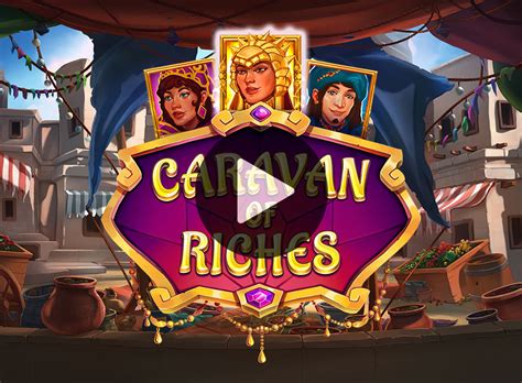 Caravan Of Riches bet365