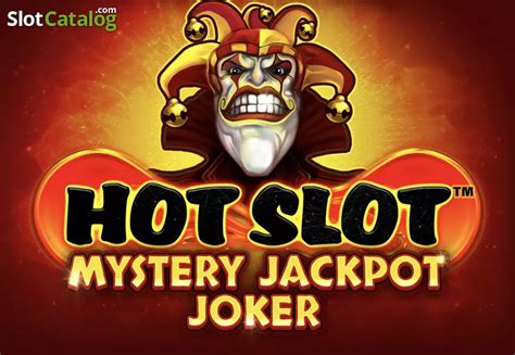 Hot Slot Mystery Jackpot Joker Slot Grátis