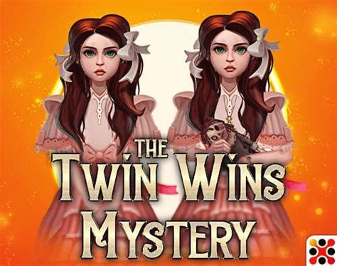 The Twin Wins Mystery Blaze