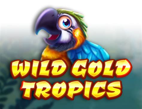 Wild Gold Tropics brabet